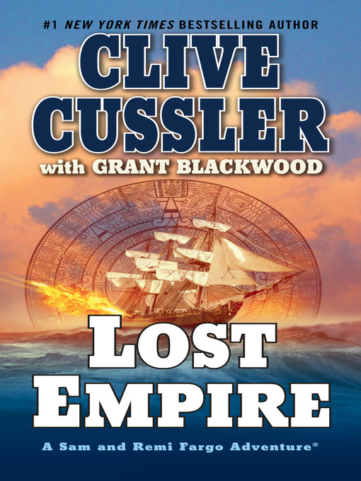 Title details for Lost Empire by Clive Cussler - Available